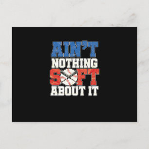 Ain't Nothing Soft Baseball Holiday Postcard