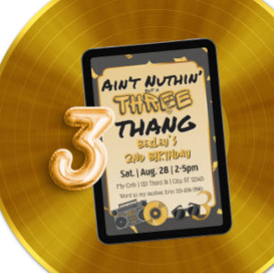 Aint' Nuthin' but a 3 Thang 3rd Birthday Invitation