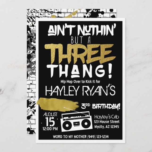 Aint Nuthin but a Three Thang Hip Hop 3rd Birthday Invitation (Front/Back)
