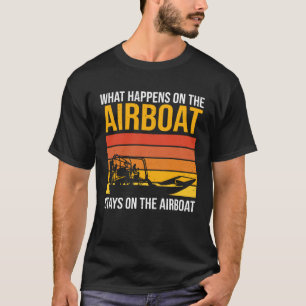 Air cushion boat airboat T-Shirt