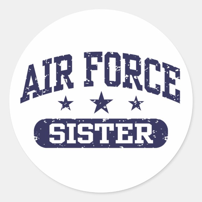 Air Force Sister Classic Round Sticker (Front)