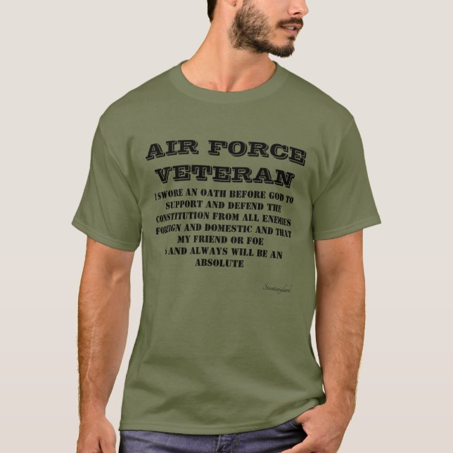 Air Force Veteran Oath Green T-Shirt T-Shirt (Front)