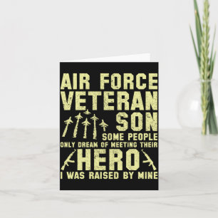 Air Force Veteran Son - I Was Raised Card