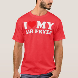 air fryer air fryer  (2) T-Shirt