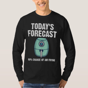 Air Fryer Men Women Cooks Chefs Cooking T-Shirt
