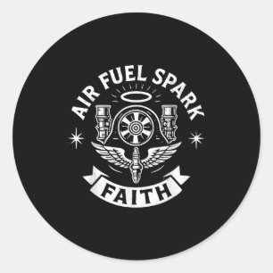 Air fuel spark faith funny mechanic garage humour classic round sticker