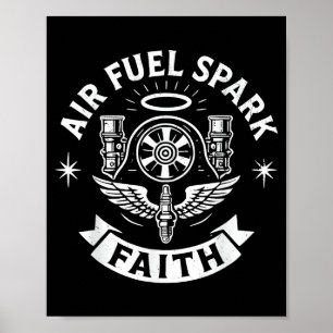 Air fuel spark faith funny mechanic garage humour poster