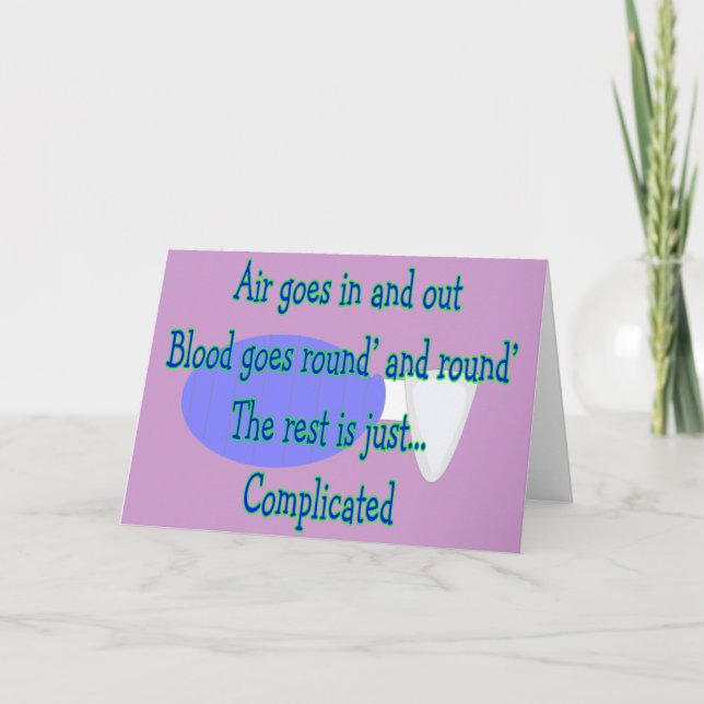Air Goes and Out...The Rest is Complicated Card (Front)