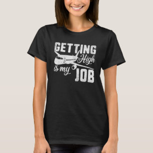 Air Stewardess Costume Pilot Getting High Is My Jo T-Shirt