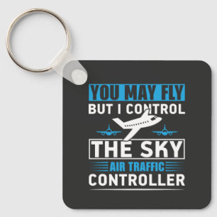 Air Traffic Controller Airport Funny Quote Key Ring