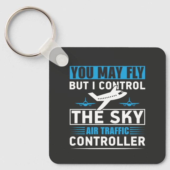 Air Traffic Controller Airport Funny Quote Key Ring (Front)