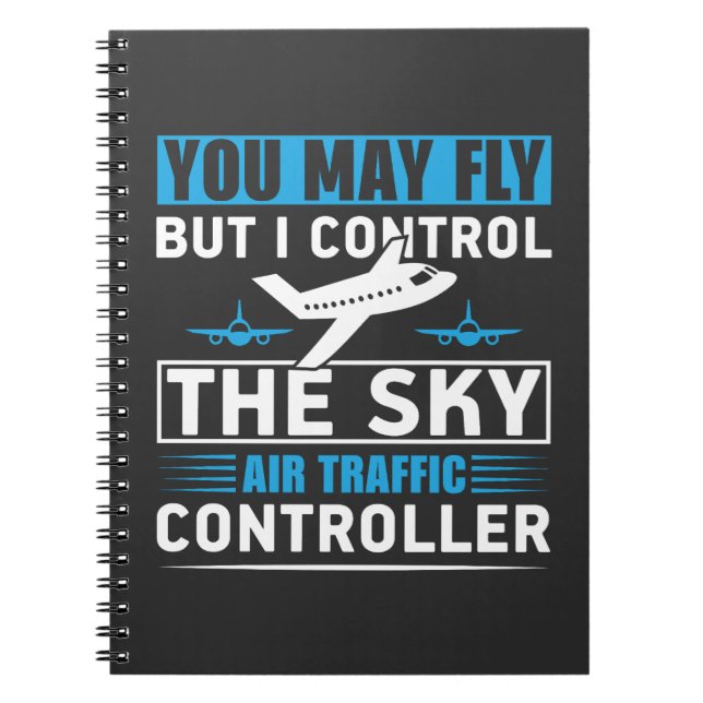 Air Traffic Controller Airport Funny Quote Notebook (Front)