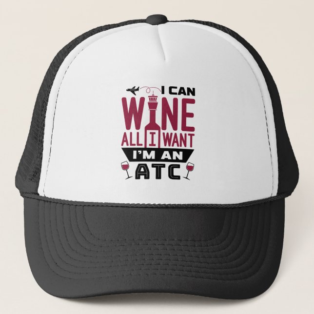 Air Traffic Controller Control ATC Funny Wine Trucker Hat (Front)