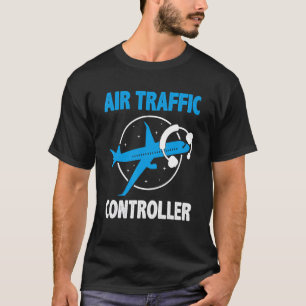Air Traffic Controller Flight Control Expert Air M T-Shirt