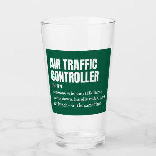 Air Traffic Controller – Funny Work Definition Glass