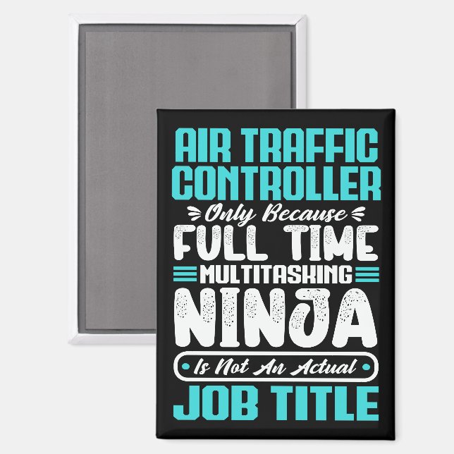Air Traffic Controller Job Title Profession Funny Magnet (Front/Back)