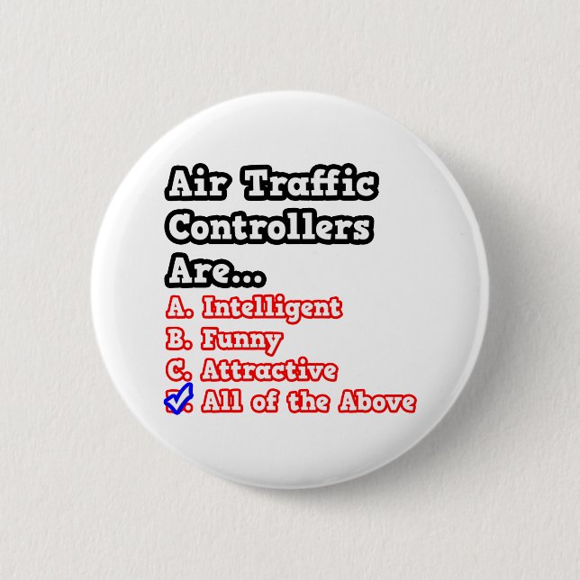 Air Traffic Controller Quiz.. 6 Cm Round Badge (Front)