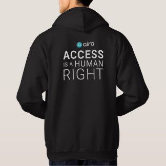 Aira access is a human right.  hoodie
