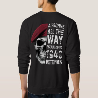 Airborne All The Way Veteran Sweatshirt
