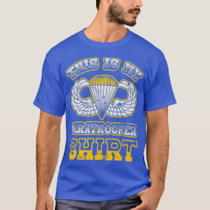Airborne For Men This Is My Paratrooper T-Shirt