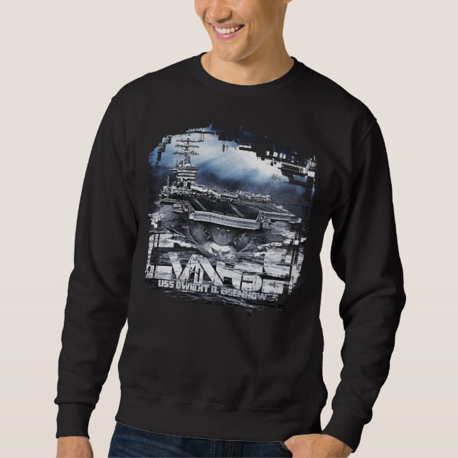 Aircraft carrier Dwight D. Eisenhower T-Shirt Sweatshirt (Front)