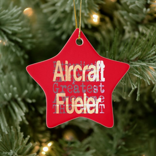 Aircraft Fueler Extraordinaire Ceramic Ornament (Tree)