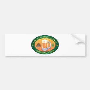 Aircraft Maintenance Drinking Team Bumper Sticker
