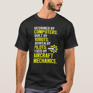 Aircraft Mechanic Aviation Mechanic Aeroplane Mech T-Shirt