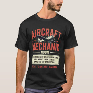 Aircraft Mechanic Aviation Problem Solver Hero Fli T-Shirt