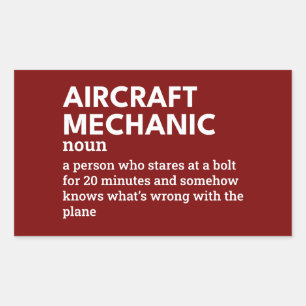 Aircraft Mechanic Definition Aviation Maintenance Rectangular Sticker