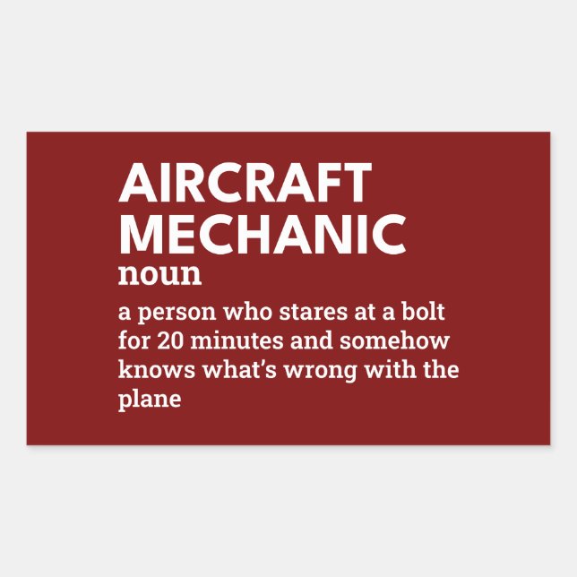 Aircraft Mechanic Definition Aviation Maintenance Rectangular Sticker (Front)