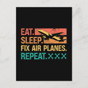 Aircraft Mechanic Eat Sleep Fix Air Planes Repeat Holiday Postcard