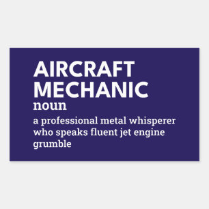 Aircraft Mechanic – Funny Definition Rectangular Sticker