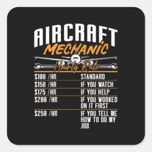 Aircraft Mechanic Hourly Rate Plane Fix Aviation Square Sticker