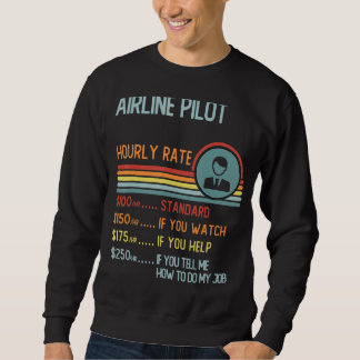 Aircraft Mechanic Hourly Rate T-Shirt Retro Job Ti Sweatshirt