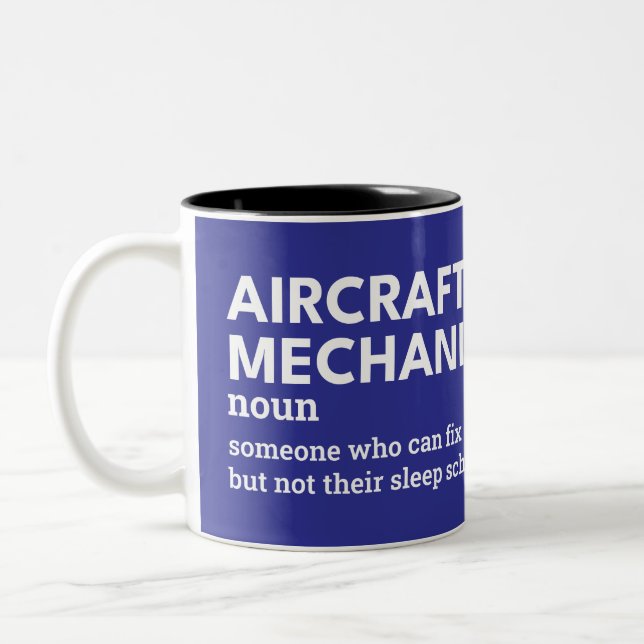 Aircraft Mechanic – Maintenance Crew Humour Two-Tone Coffee Mug (Left)