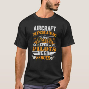 Aircraft Mechanic Outfit Aeroplane Aviation Mecha T-Shirt