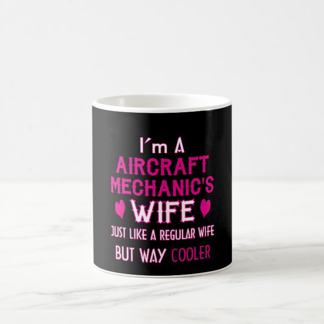 Aircraft Mechanic's Wife Coffee Mug (Center)