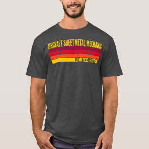 Aircraft Sheet Metal Mechanic T-Shirt
