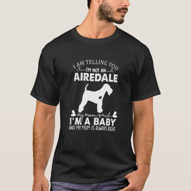 Airedale Dog  For Women Mom Mama Baby Dog T-Shirt (Front)