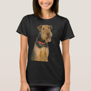 Airedale Terrier Dog Mum Dad Love Is Puppy Pet 2 T-Shirt