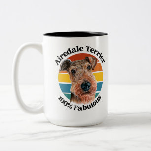 Airedale Terrier funny quote Two-Tone Coffee Mug