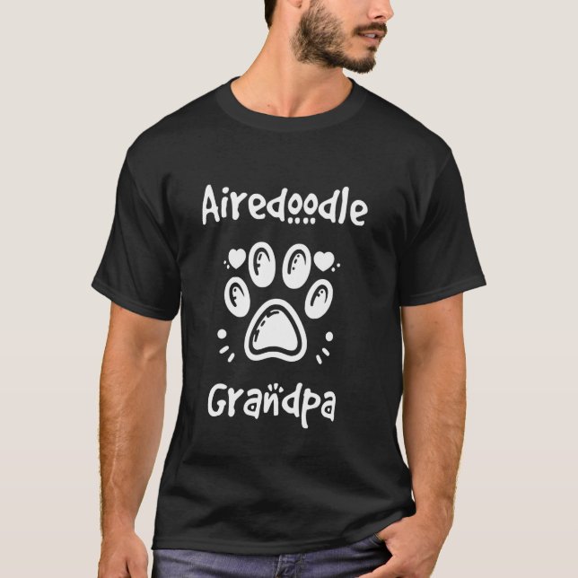 Airedoodle Grandpa Airedale Poodle Mix Granddog T-Shirt (Front)