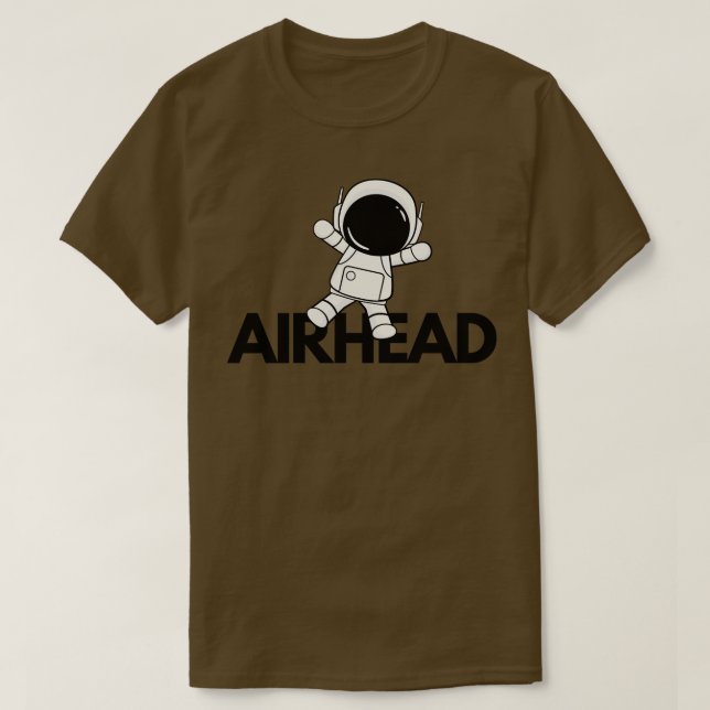 Airhead empty space TShirt (Design Front)