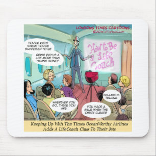 Airline LifeCoach Class Funny Mouse Pad