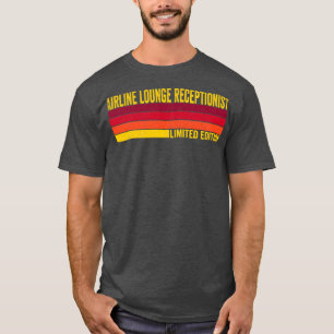 Airline Lounge Receptionist T-Shirt