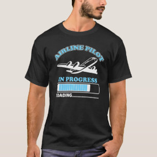 Airline Pilot In Progress Loading Future Aviator G T-Shirt