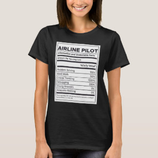Airline Pilot Nutrition Information T-Shirt