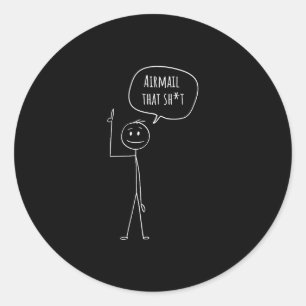 Airmail that Stick Figure Funny Cornhole Bags Classic Round Sticker