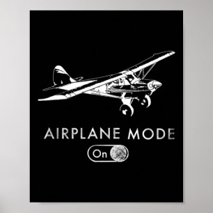 Airplane Mode On Pilot Super Bush Cub Poster